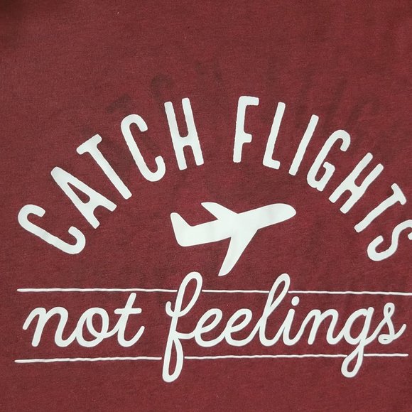 Catch Flights Not Feelings Burgundy Short Sleeve T-Shirt Women's Medium 912 - Picture 4 of 6